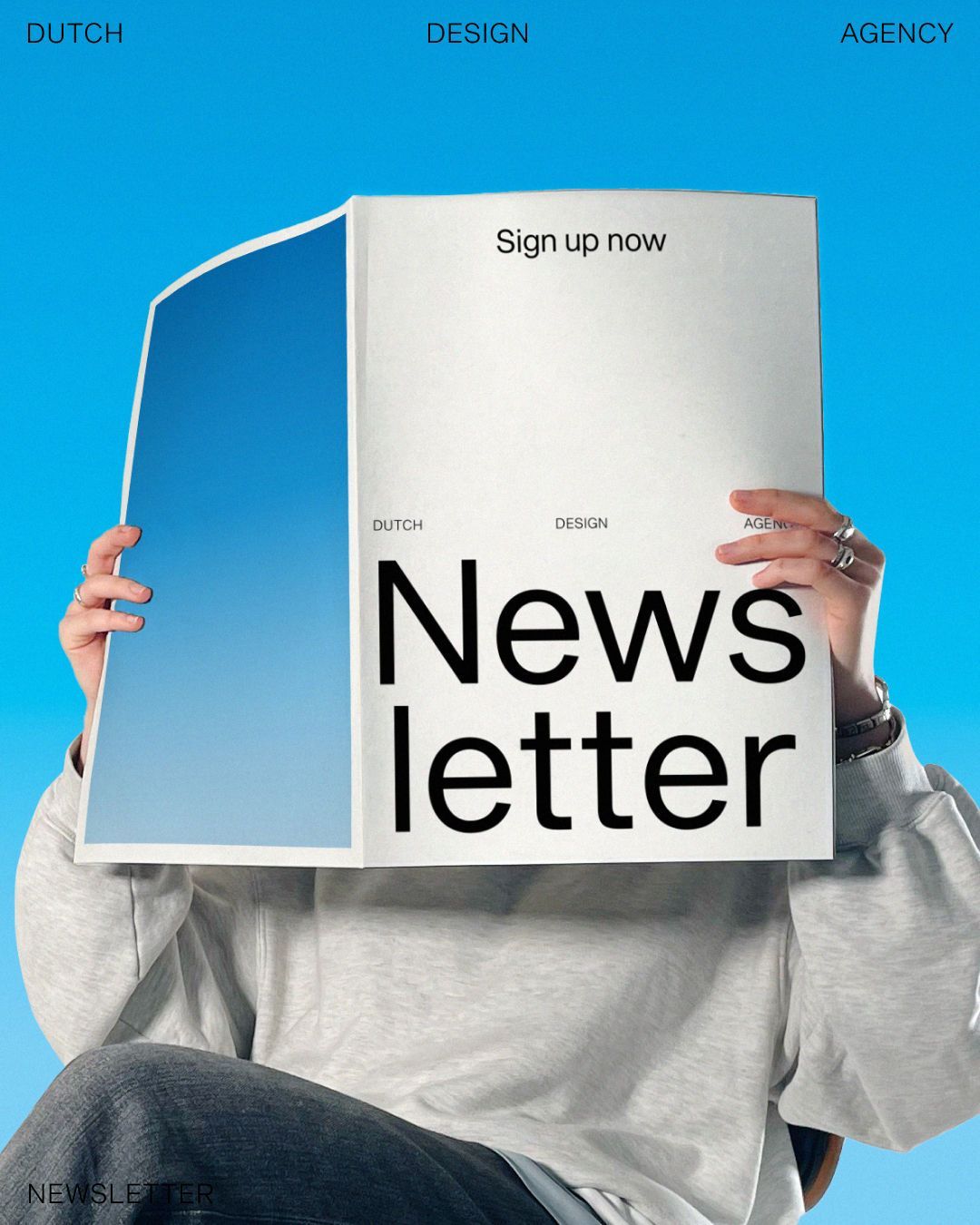 DUTCH DESIGN AGENCY NEWSLETTER