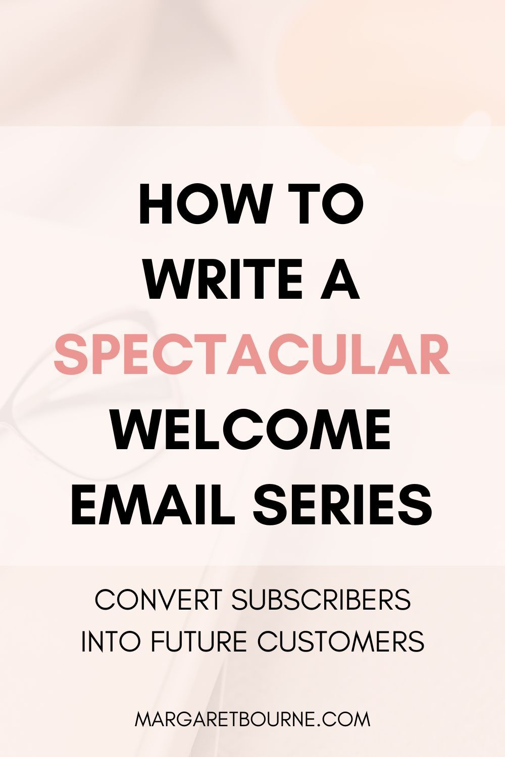 How To Write A Welcome Email Series