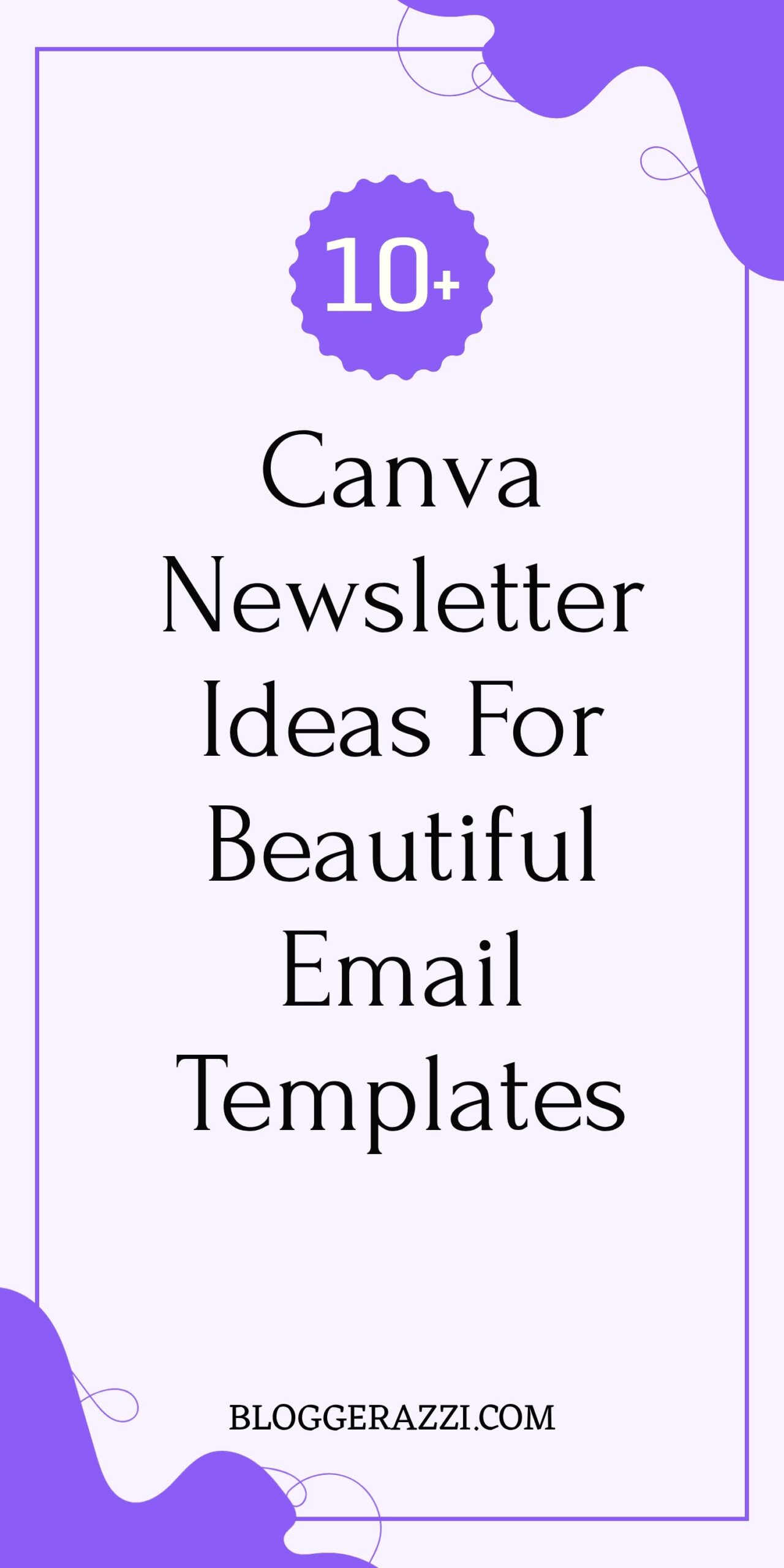 Canva Newsletter Ideas for Beautiful Email Templates