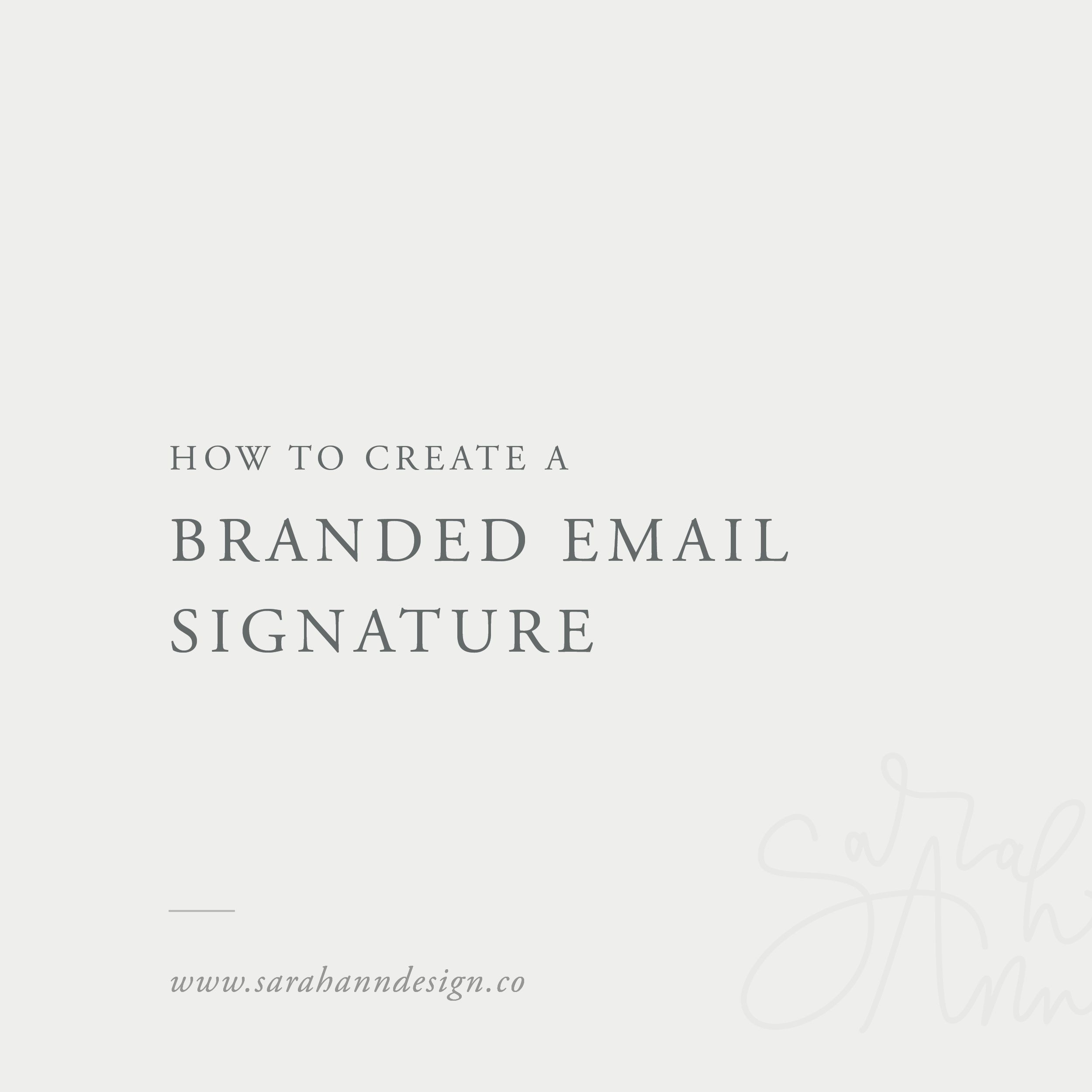 How to Create a Branded Email Signature // for Creative Entrepreneurs