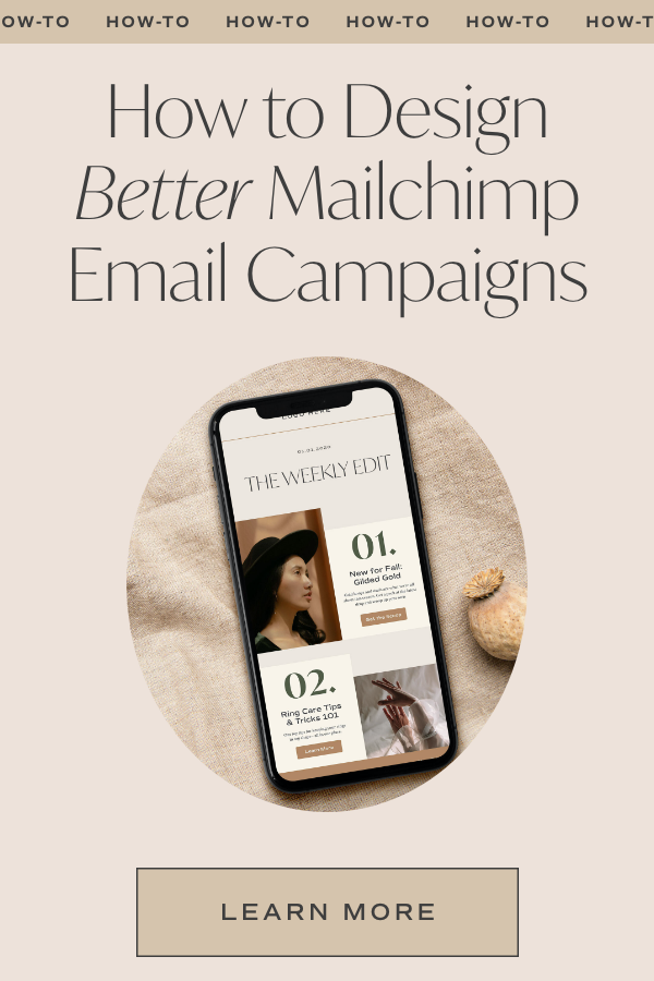 How to Design Better Mailchimp Email Campaigns