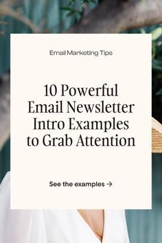 10 Examples of Effective Newsletter Introductions