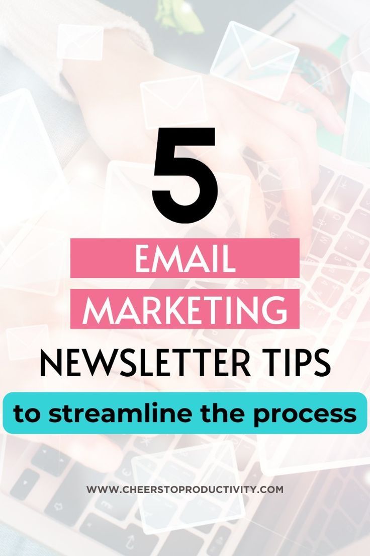 5 Ways to Streamline Your Email Newsletter Process