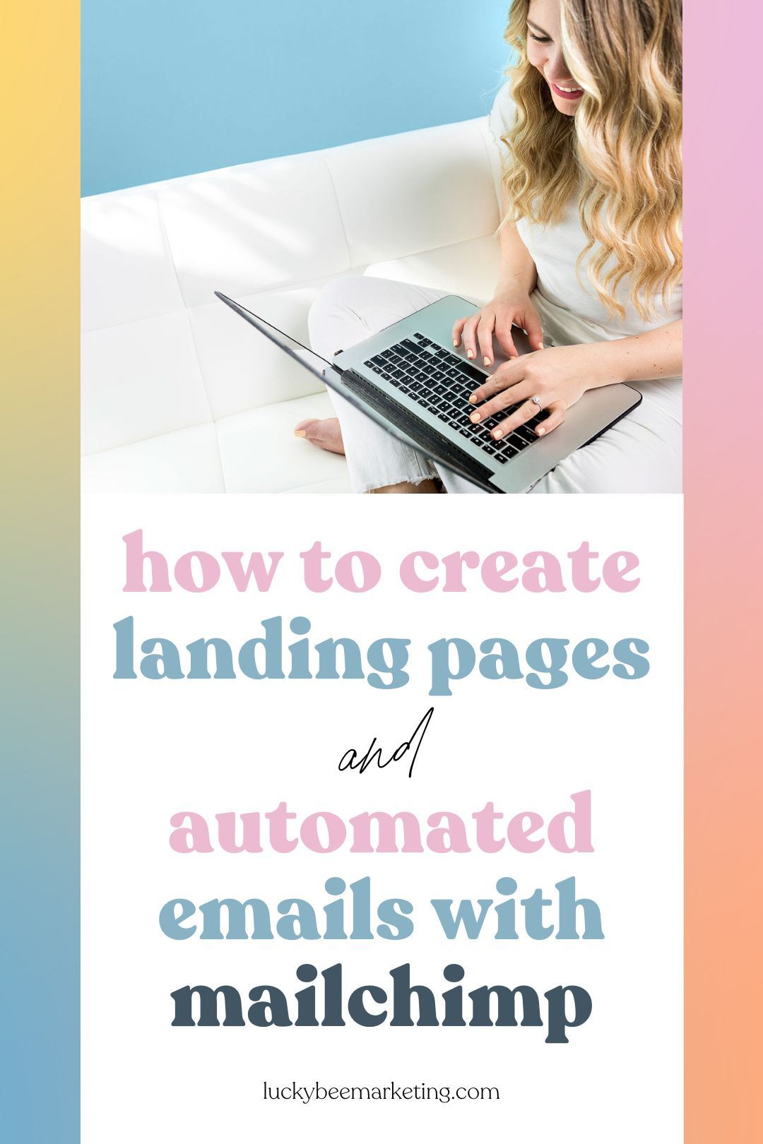 Mailchimp Landing Page And Automated Emails To Earn Subscribers