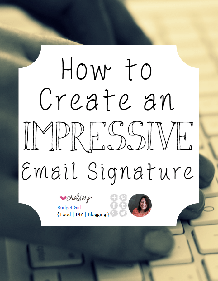 How to Create an Impressive Email Signature – Tastefully Eclectic