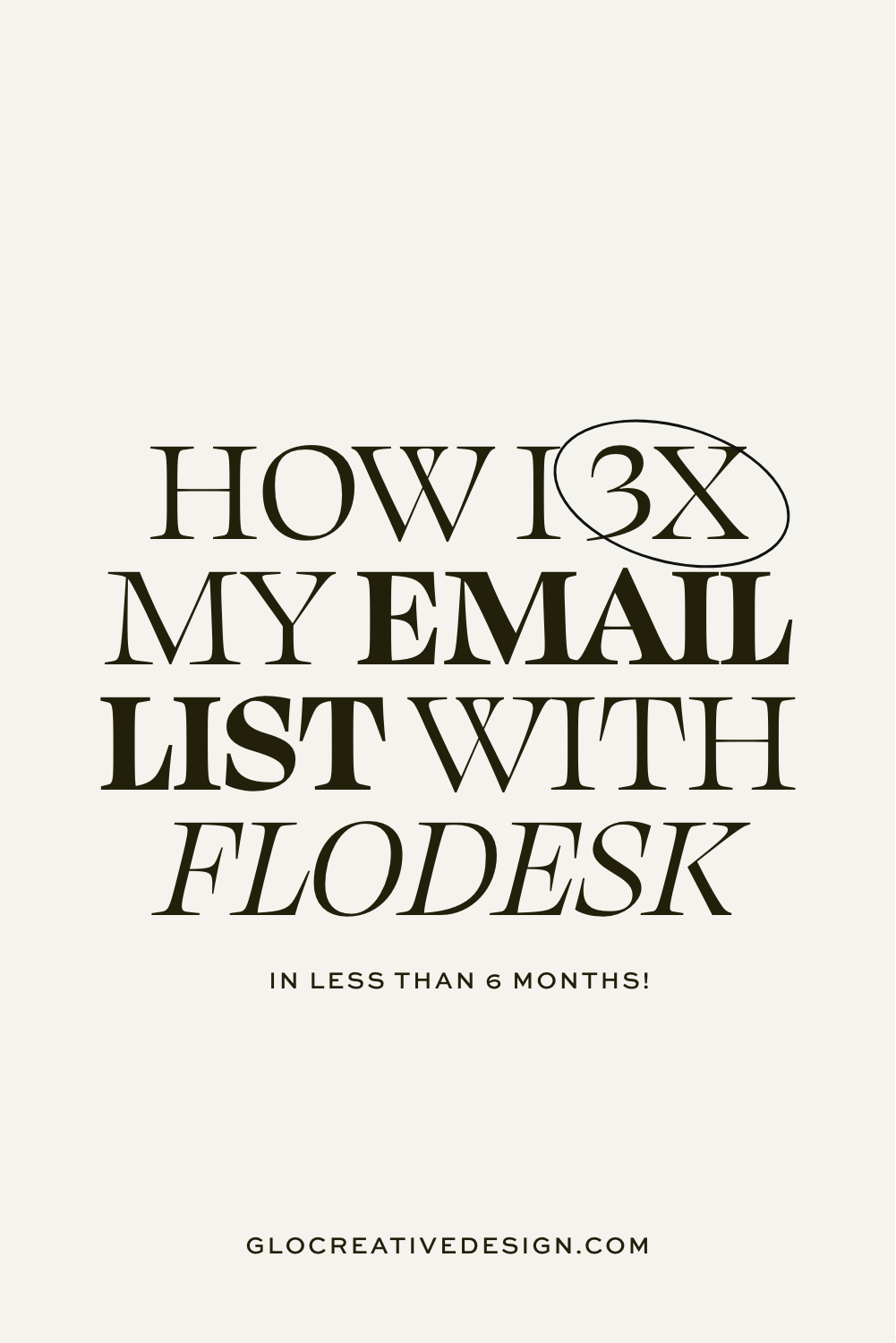Grow Your Email List 3X Faster with Flodesk – Email Marketing Tips to Grow Your Audience!