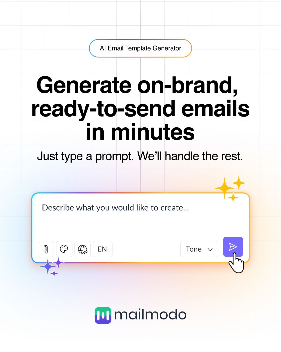 Create Emails in Seconds