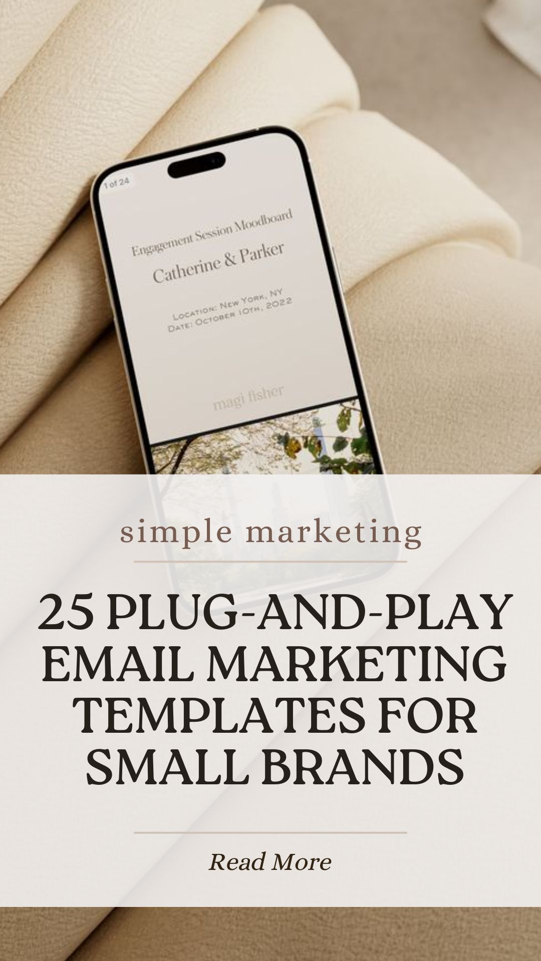 25 Email Marketing Templates + 10 Bonus Subject Lines