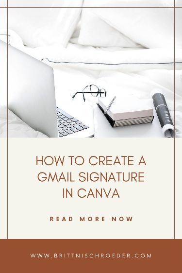 HOW TO CREATE A GMAIL SIGNATURE IN CANVA
