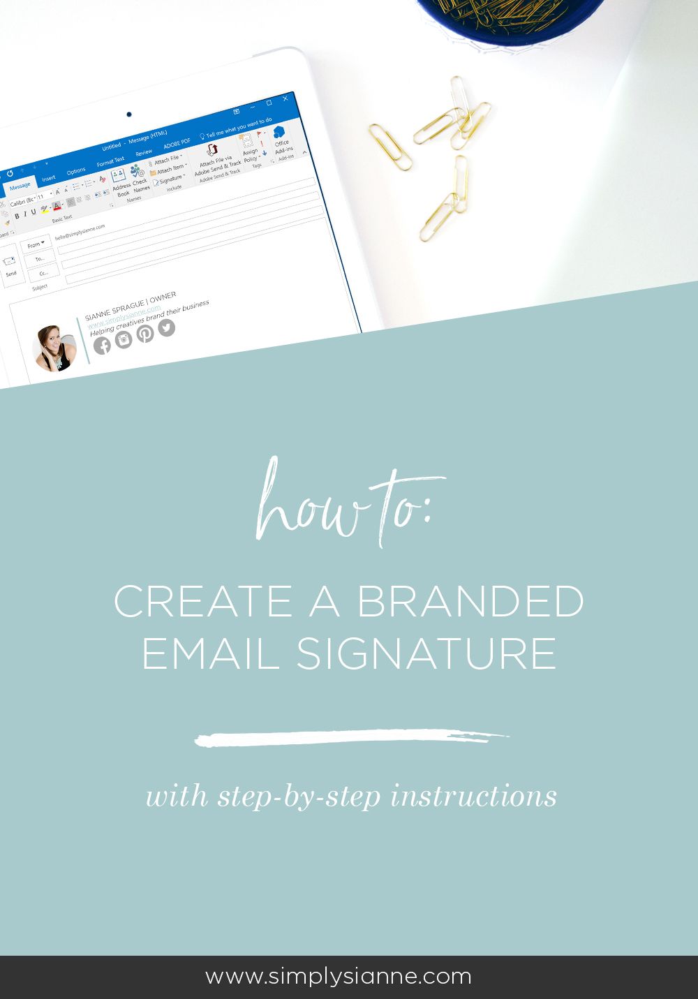How to Create an Email Signature | Simply Sianne