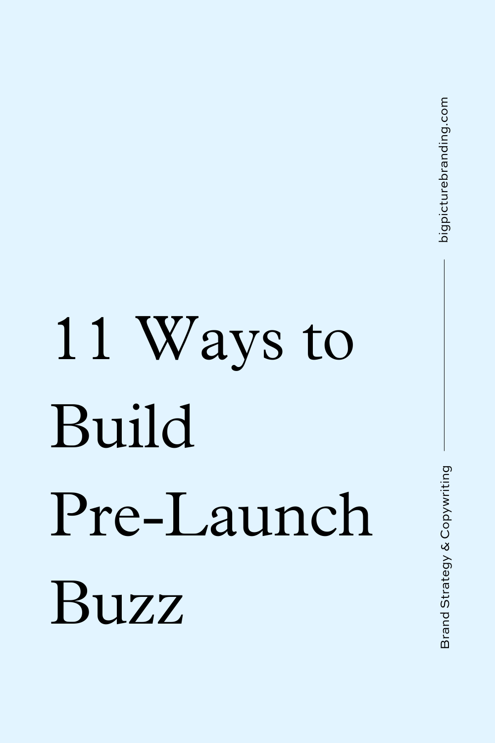 How to Build Pre-Launch Brand Buzz