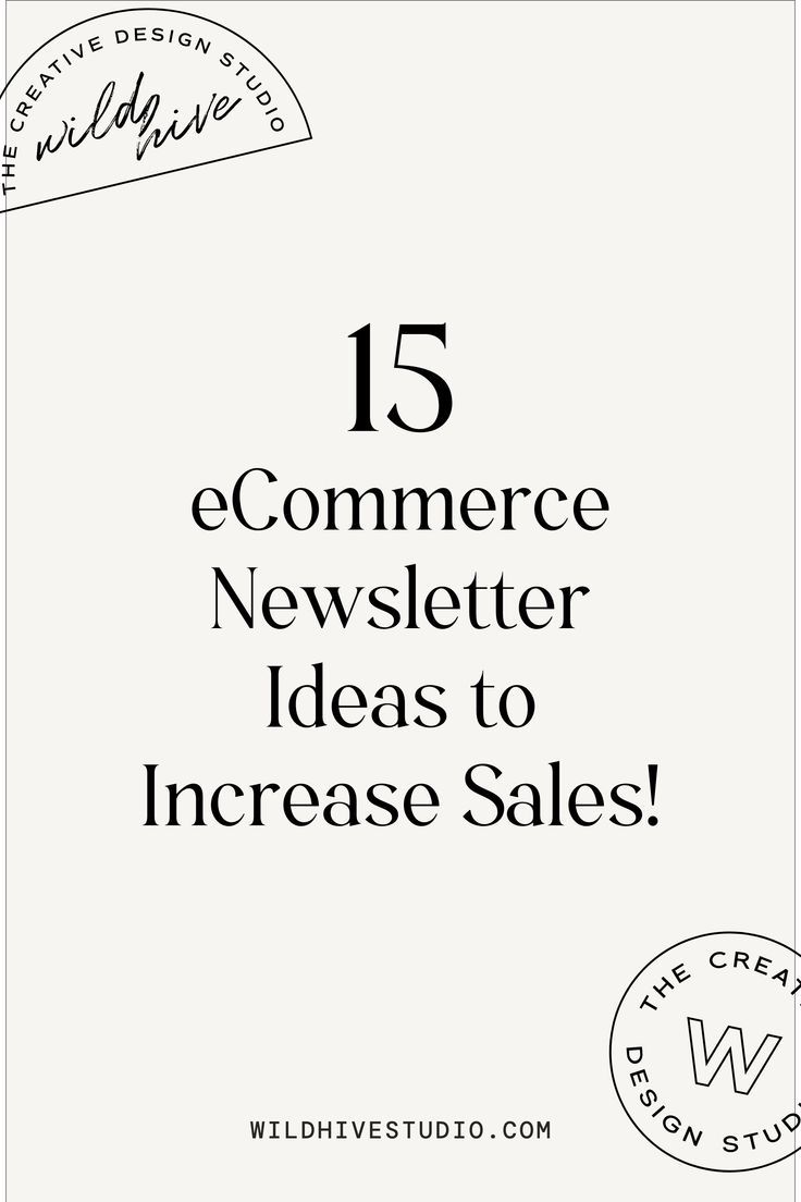 15 eCommerce Newsletter Ideas to Increase Sales!