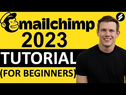 MAILCHIMP TUTORIAL 2023 (For Beginners) –  Step by Step Email Marketing Guide