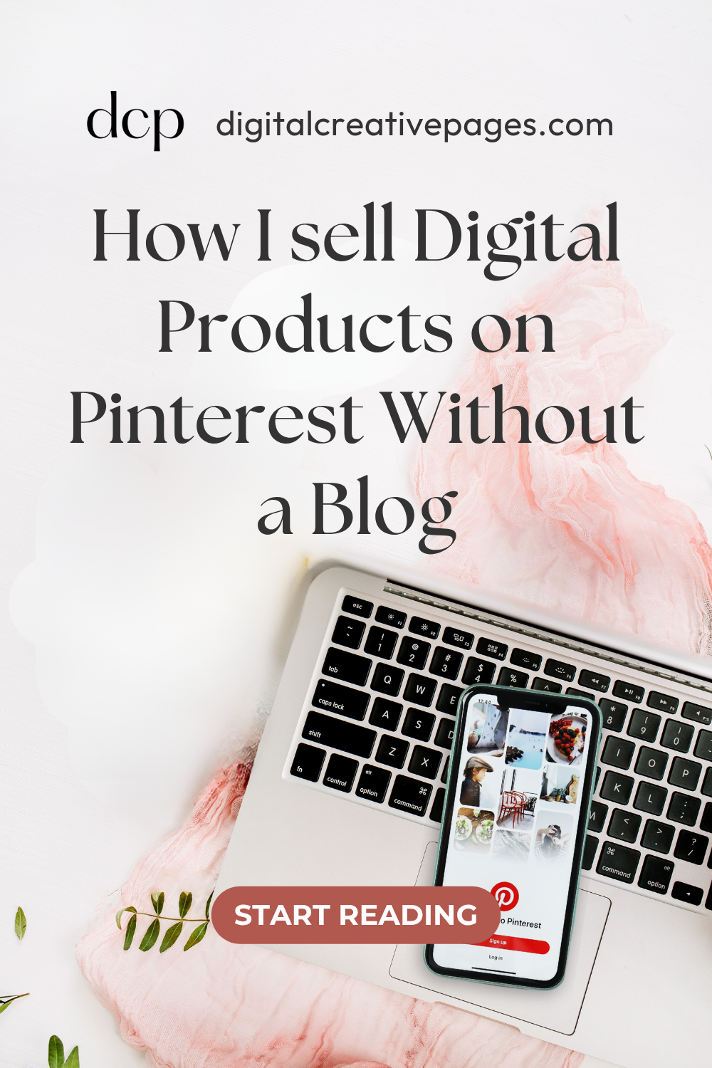 How I sell Digital Products on Pinterest Without a Blog