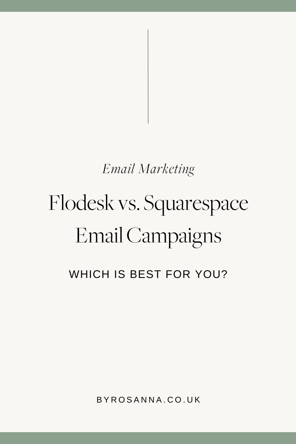 Flodesk vs Squarespace Email Campaigns (Which is best for you?) | byRosanna