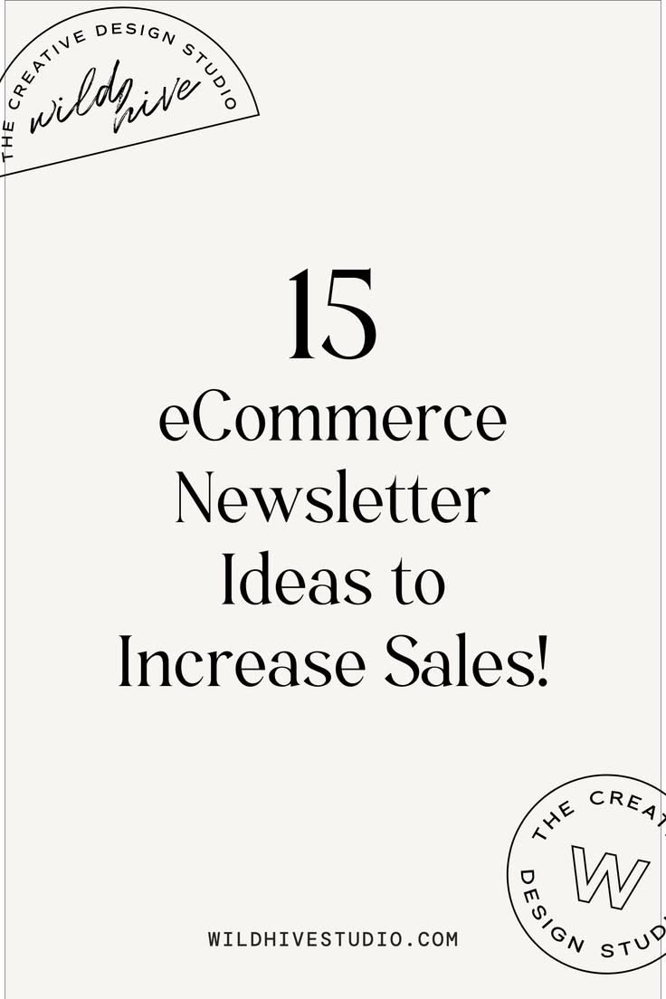 15 eCommerce Newsletter Ideas to Increase Sales!