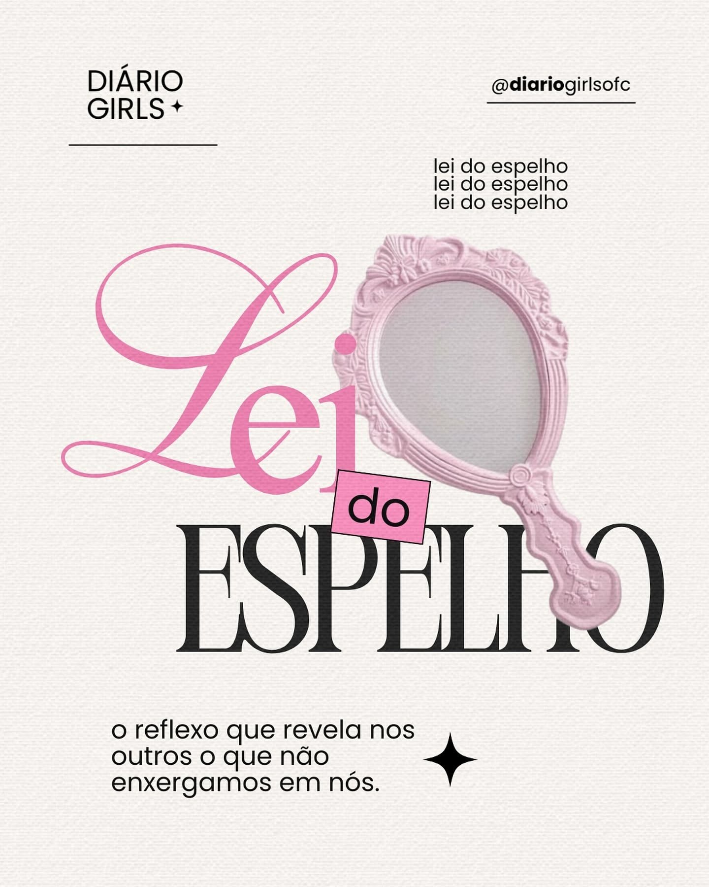 Diário girls ® · self-help on Instagram: “Which of the 4 mirror laws impressed you most?” | Graphic