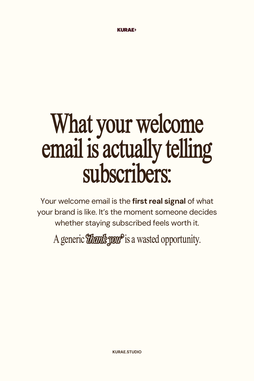 What Your Welcome Email Is Actually Telling Subscribers