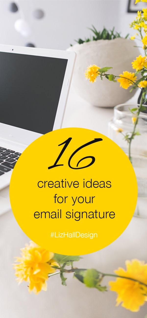 16 Innovative Email Signature Ideas to Make Your Mark