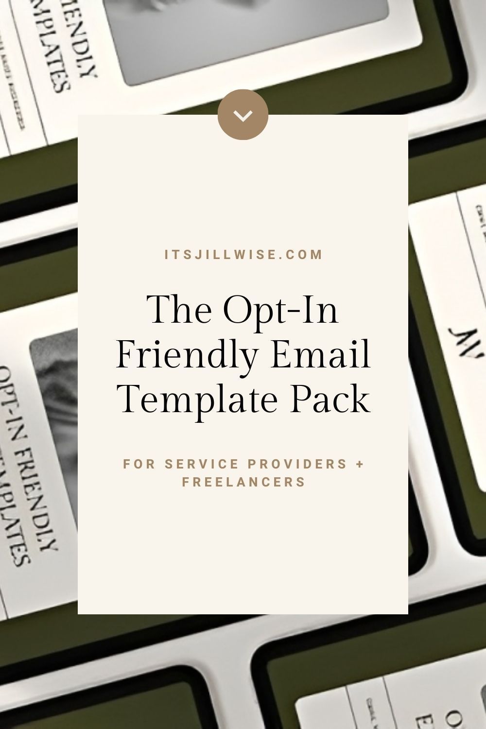 Opt-in Friendly Email Templates | Jill Wise