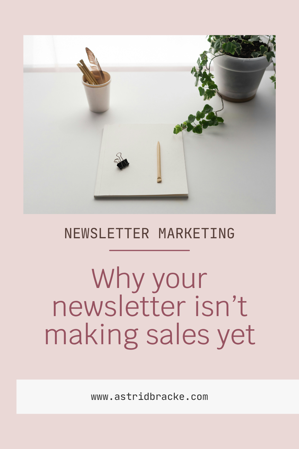 Why your newsletter isn’t making sales yet | Email Marketing