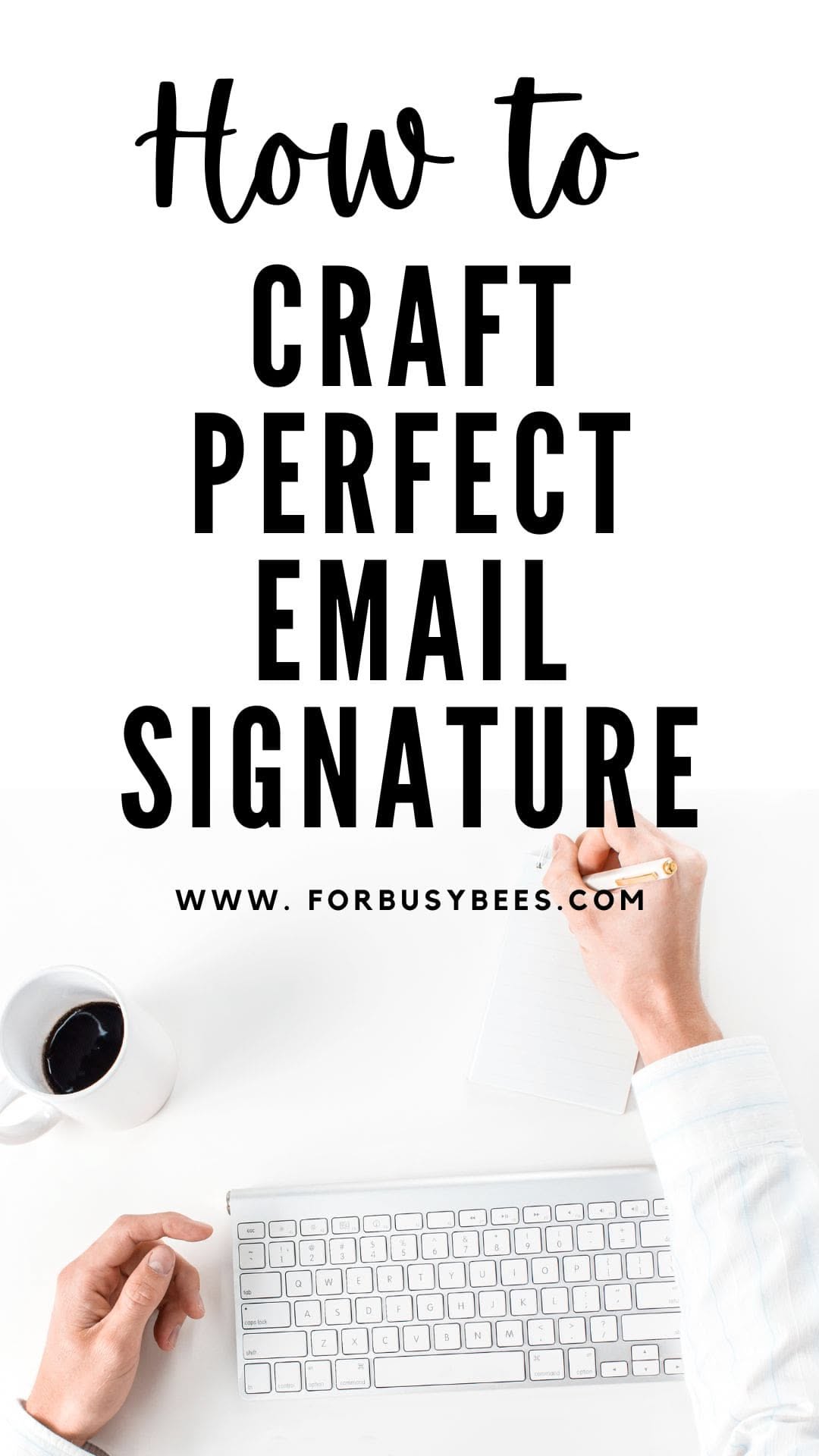 Email Signature 101